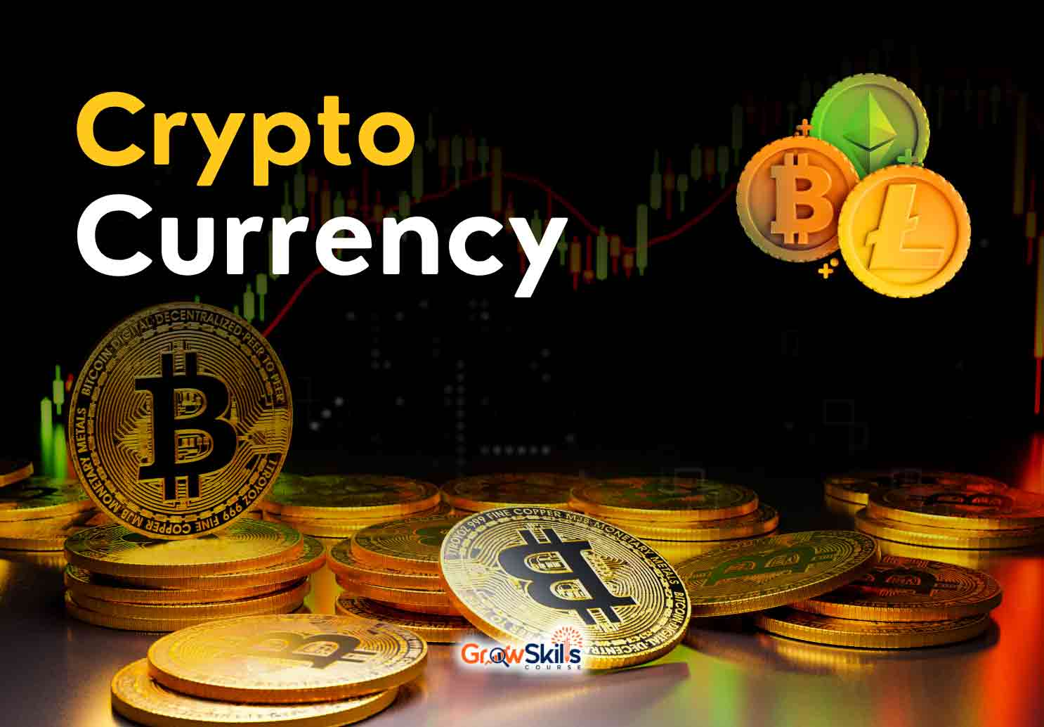 Crypto Currency Course - GrowSkills Course